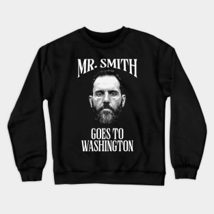 Jack Smith - Mr. Smith Goes to Washington Crewneck Sweatshirt